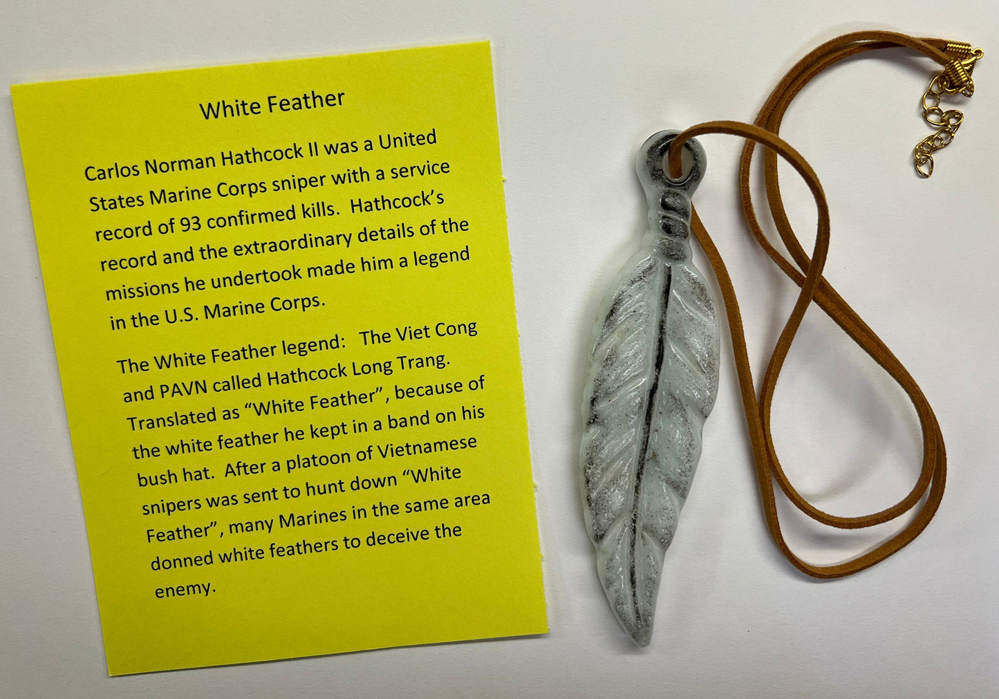 White Feather, Fused Glass, Amulet, tribute, Vietnam Veterans, white glass, 1" X 4" amulet, kiln fired, legend, White Feather, symbol, meaningful, Veterans, Marines, 24" leather cord, 
